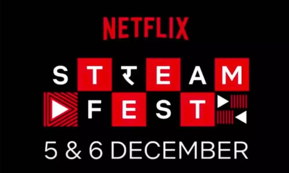 Netflix StreamFest on Dec 5 & 6 to increase users in India