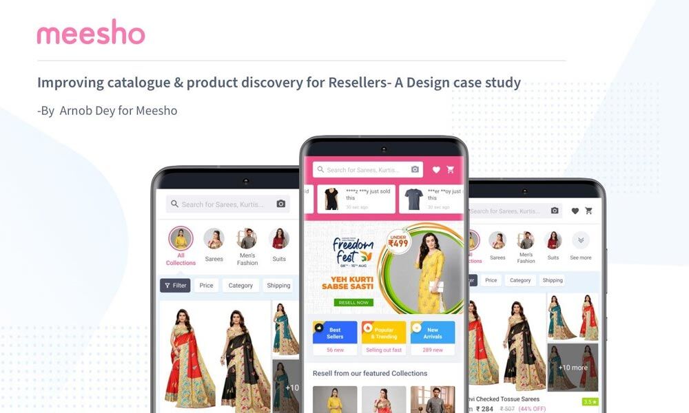 Improving catalogue & product discovery for resellers on Meesho — A Product  Design case study, by Arnob Dey