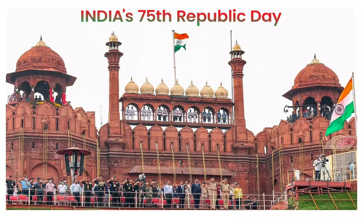 Indias 75th Republic Day: The Tale of the Transition of India into a Republic & a Super-Power!