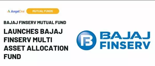 Bajaj Finserv Multi Asset Allocation Fund with growth, dividend payout launched