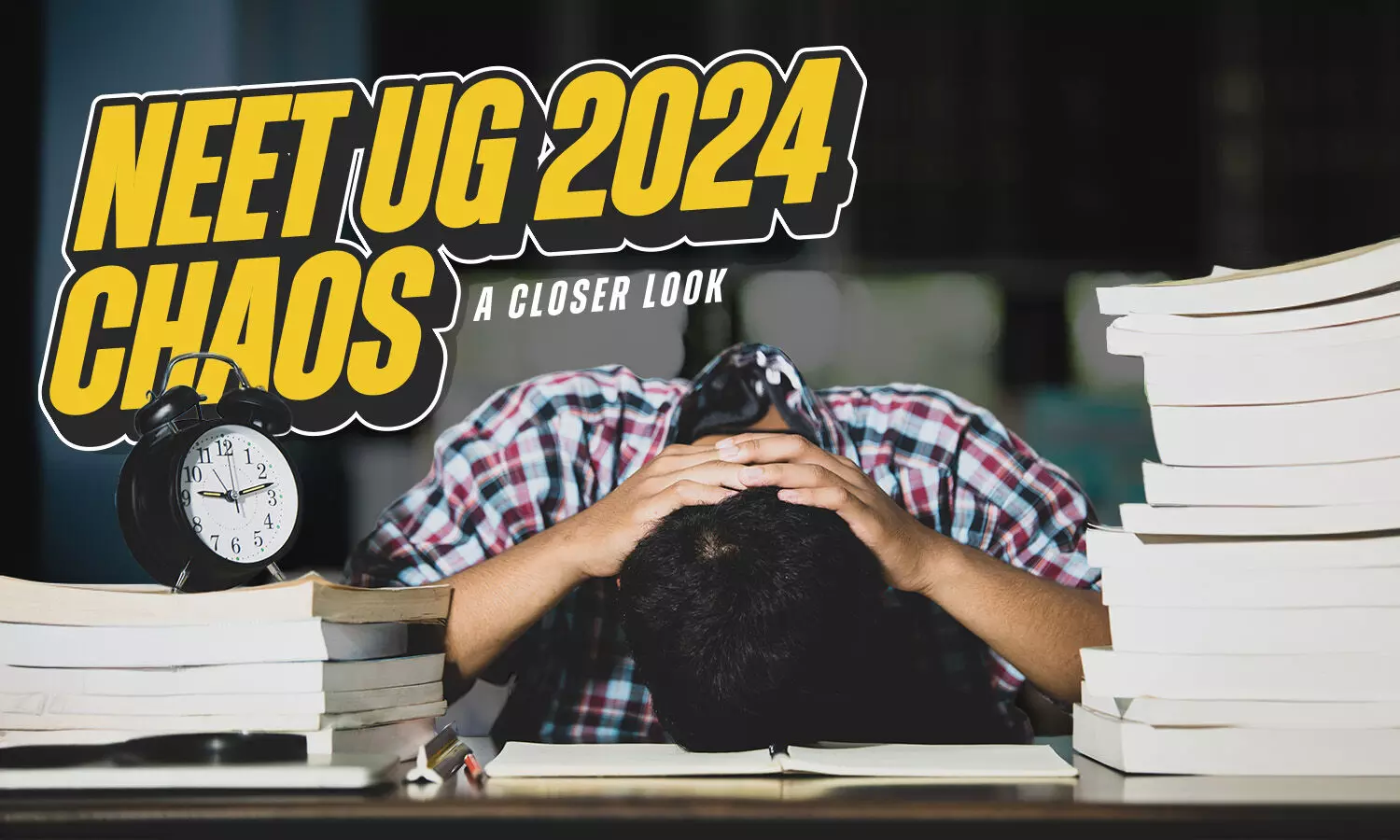 The NEET UG 2024 chaos: A closer look