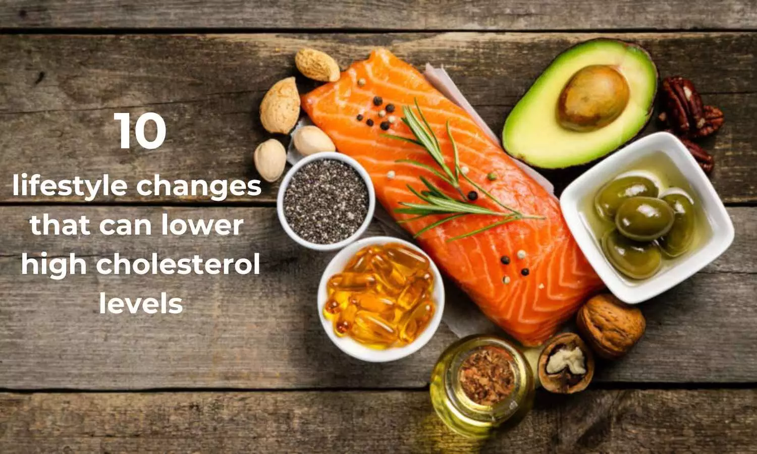 10 lifestyle changes that can lower high cholesterol levels