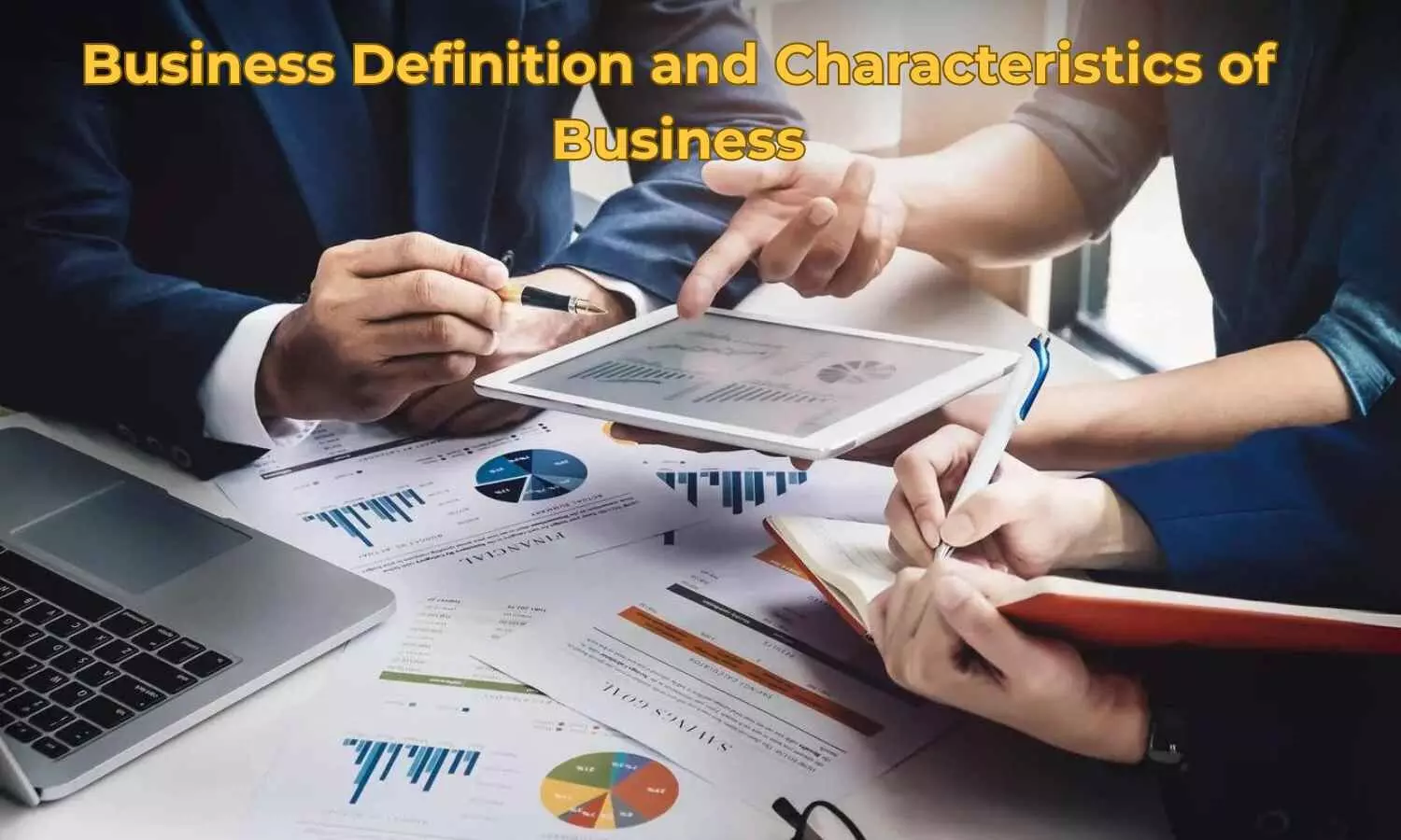 Business Definition | Concept and Characteristics of Business