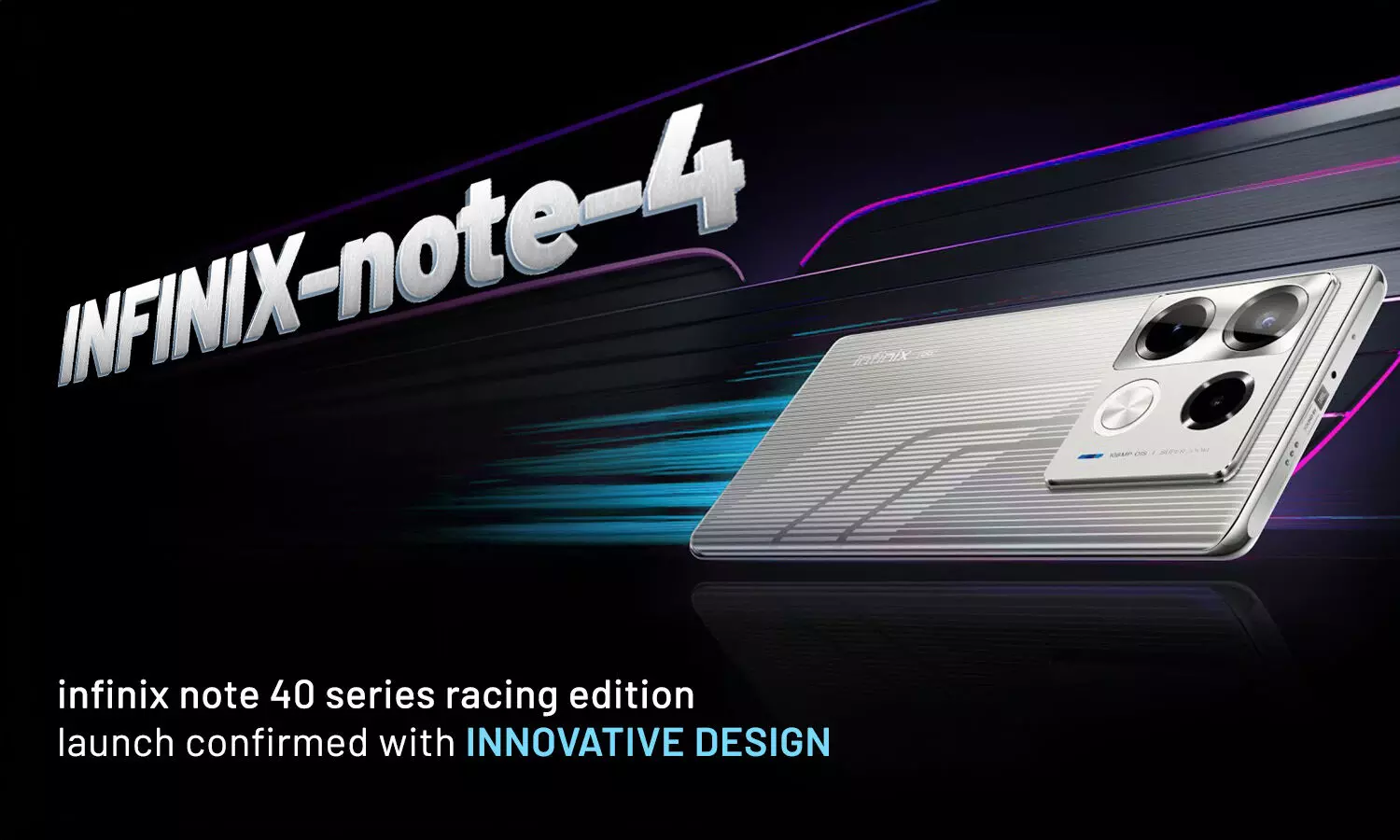 Infinix Note 40 series racing edition: Launch confirmed with innovative design