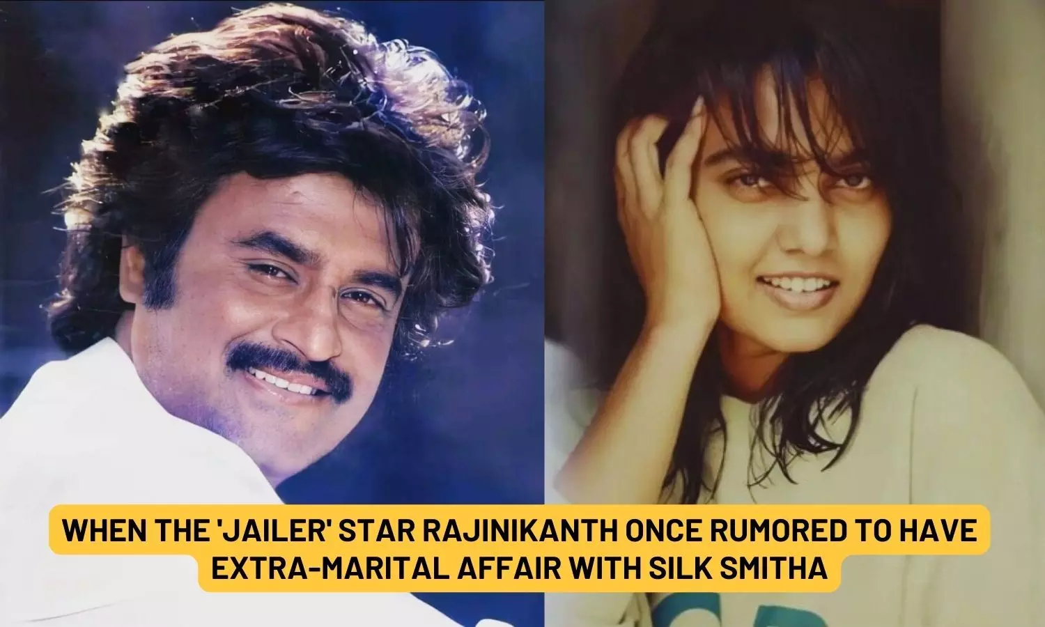 When the Jailer star Rajinikanth once rumored to have extra-marital affair With Silk Smitha