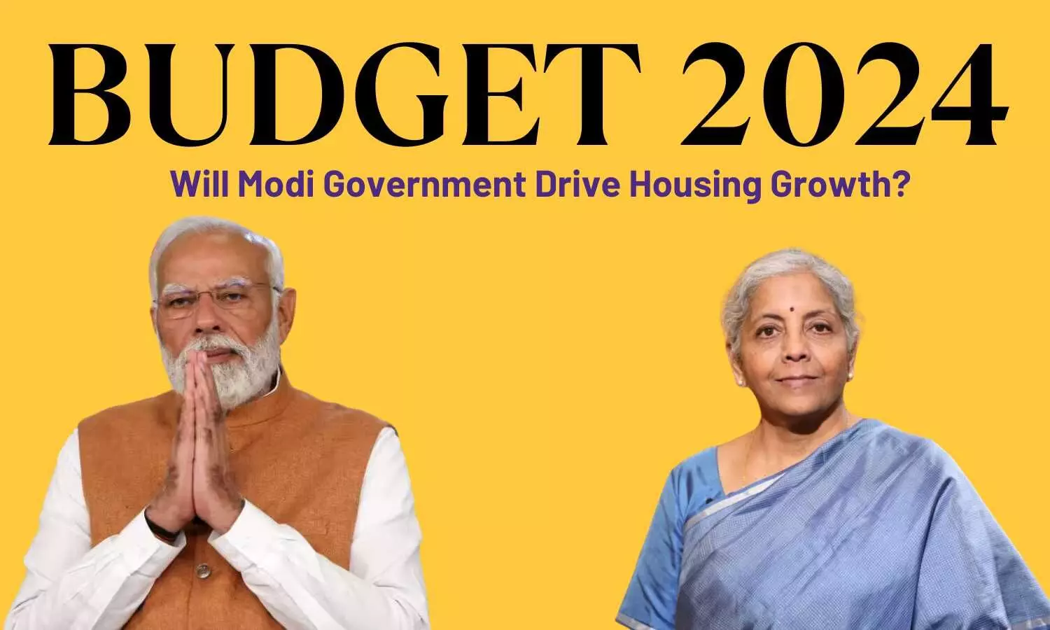 Budget 2024: Will Modi Government Drive Housing Growth?