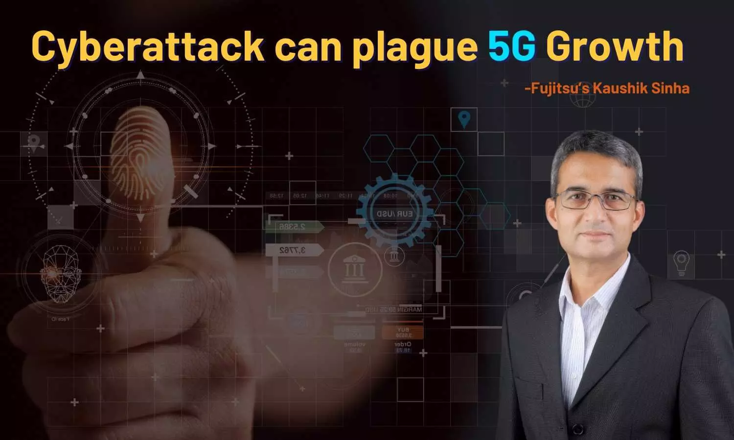 Cyberattack can plague 5G growth: Here’show telecom can secure their networks?