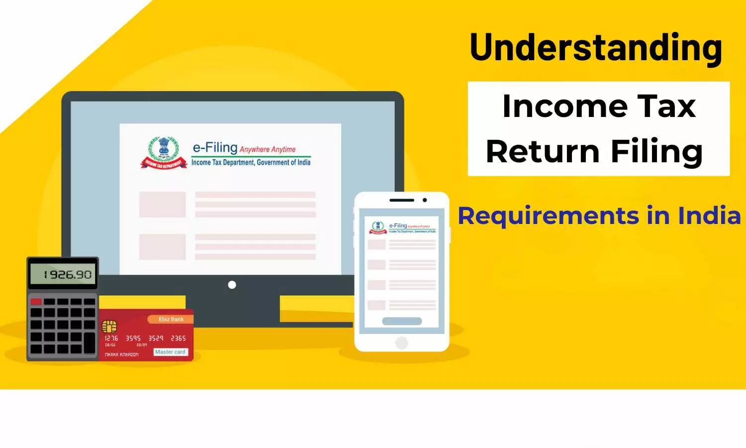 Understanding Income Tax Return Filing Requirements in India