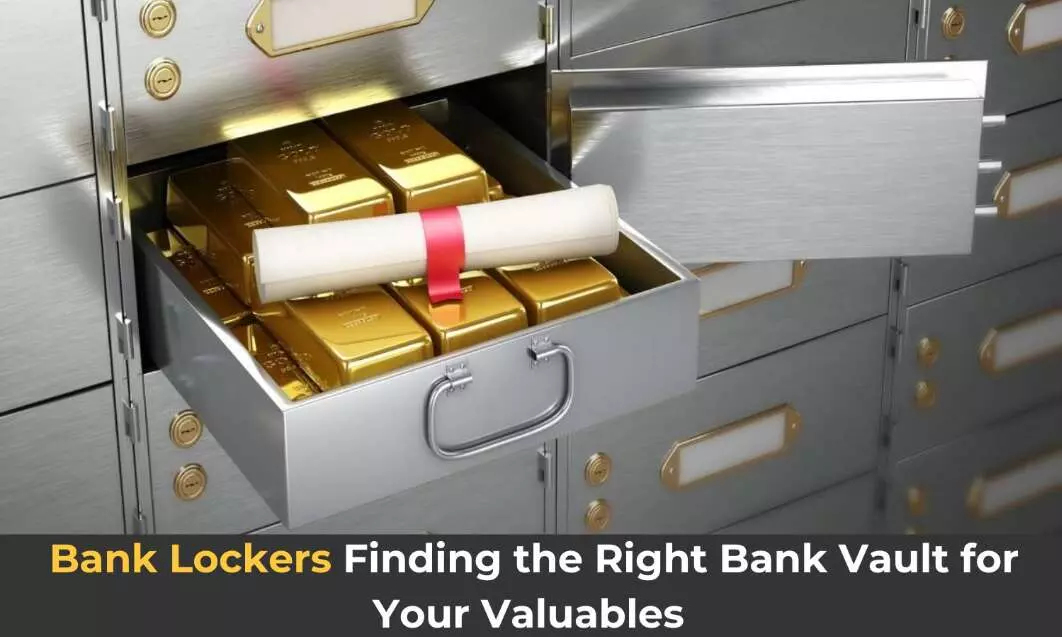 Bank Lockers | Finding the Right Bank Vault for Your Valuables