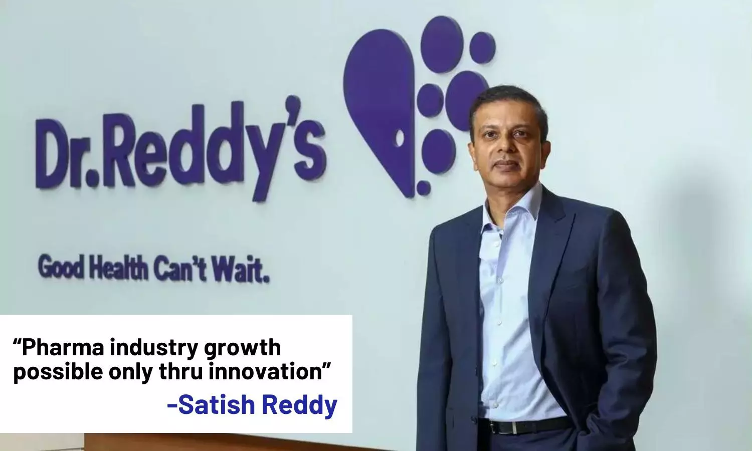 Pharma industry growth possible only thru innovation: Satish Reddy