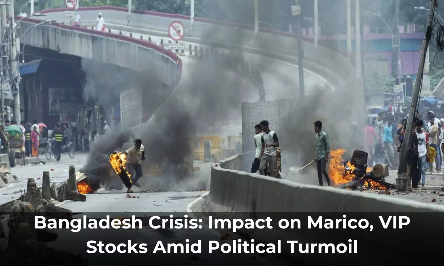 Bangladesh Crisis: Impact on Marico, VIP Stocks Amid Political Turmoil