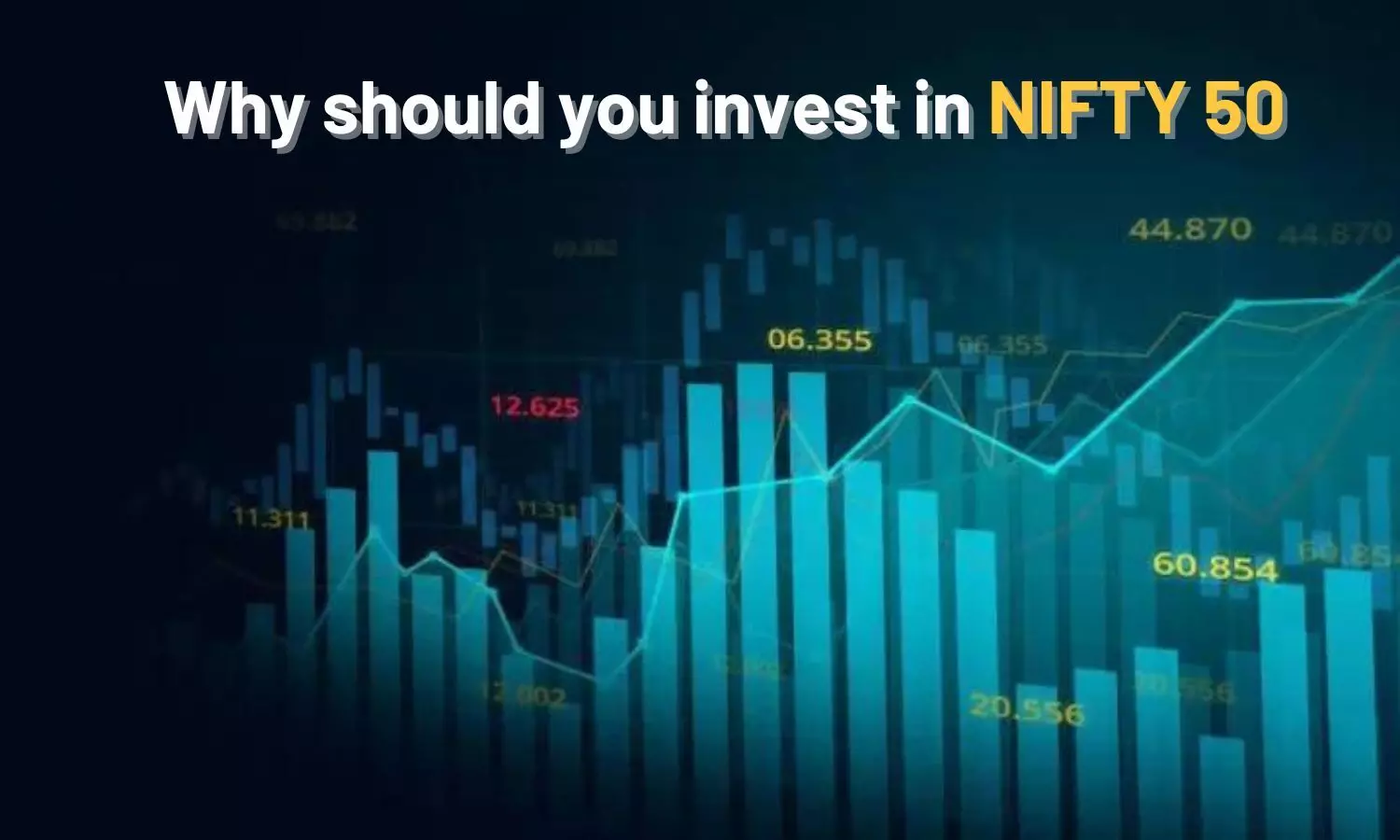 Why should you invest in NIFTY 50