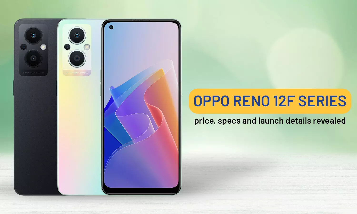 Oppo Reno 12F series: Price, specs, and launch details revealed