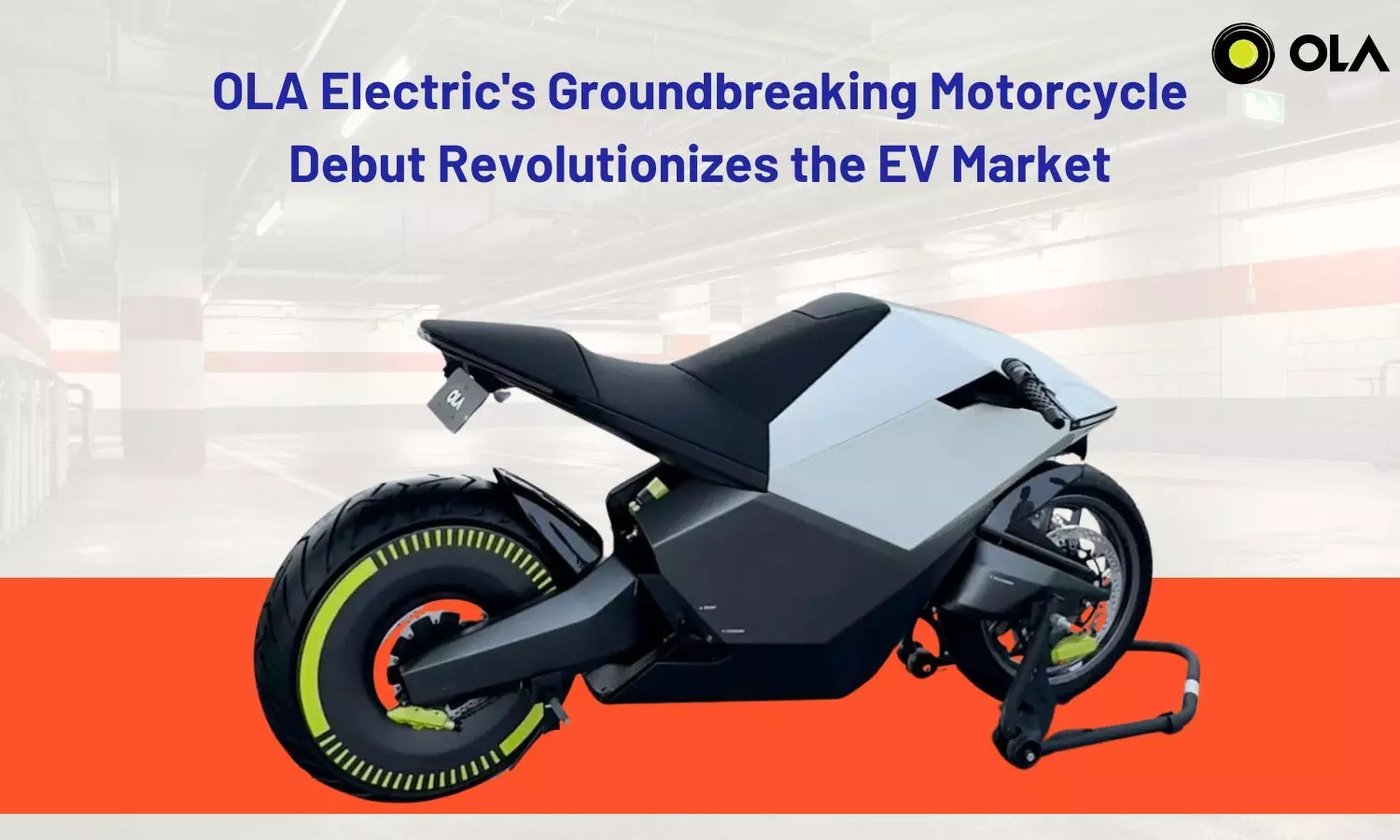 OLA Electrics Groundbreaking Motorcycle Debut Revolutionizes the EV Market