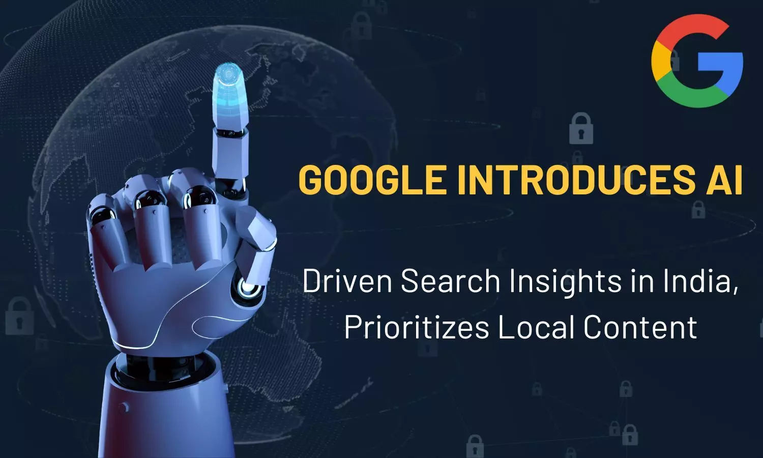 Google Introduces AI-Driven Search Insights in India, Prioritizes Local Content