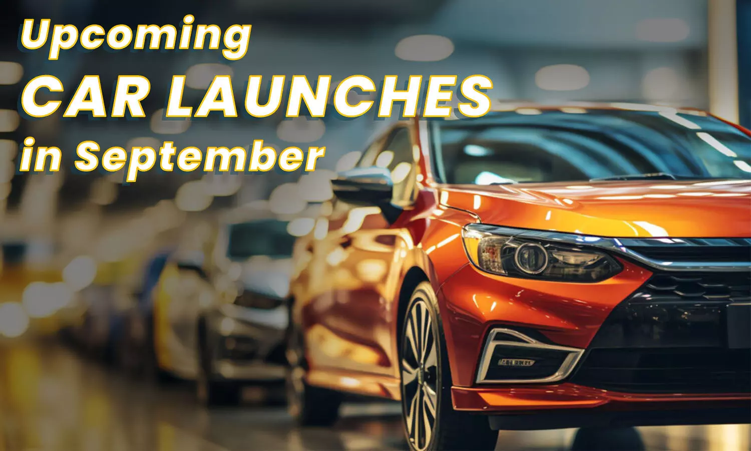 Upcoming Car launches in September