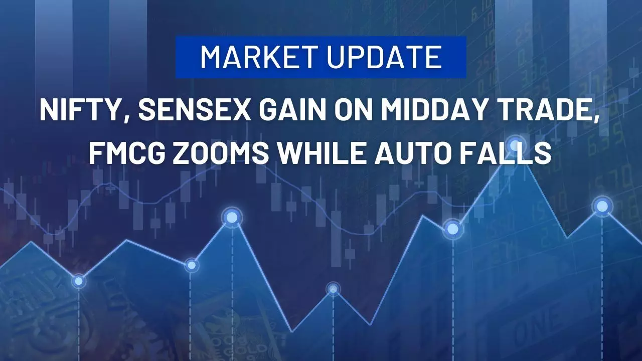 Market Update: Nifty, Sensex Gain on Midday Trade, FMCG Zooms While Auto Falls