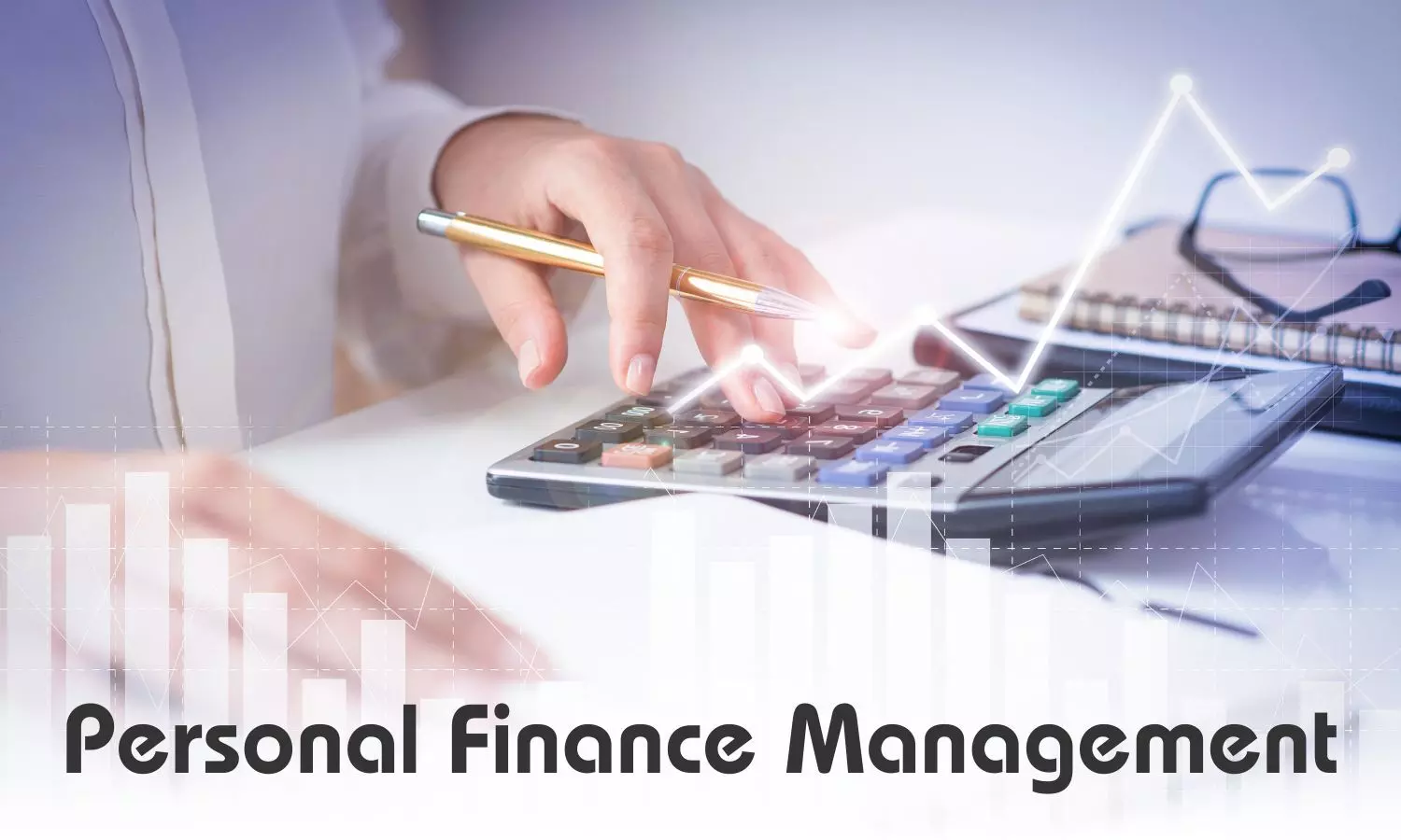 Effective Personal Finance Management Tips: 5 Key Strategies for Success