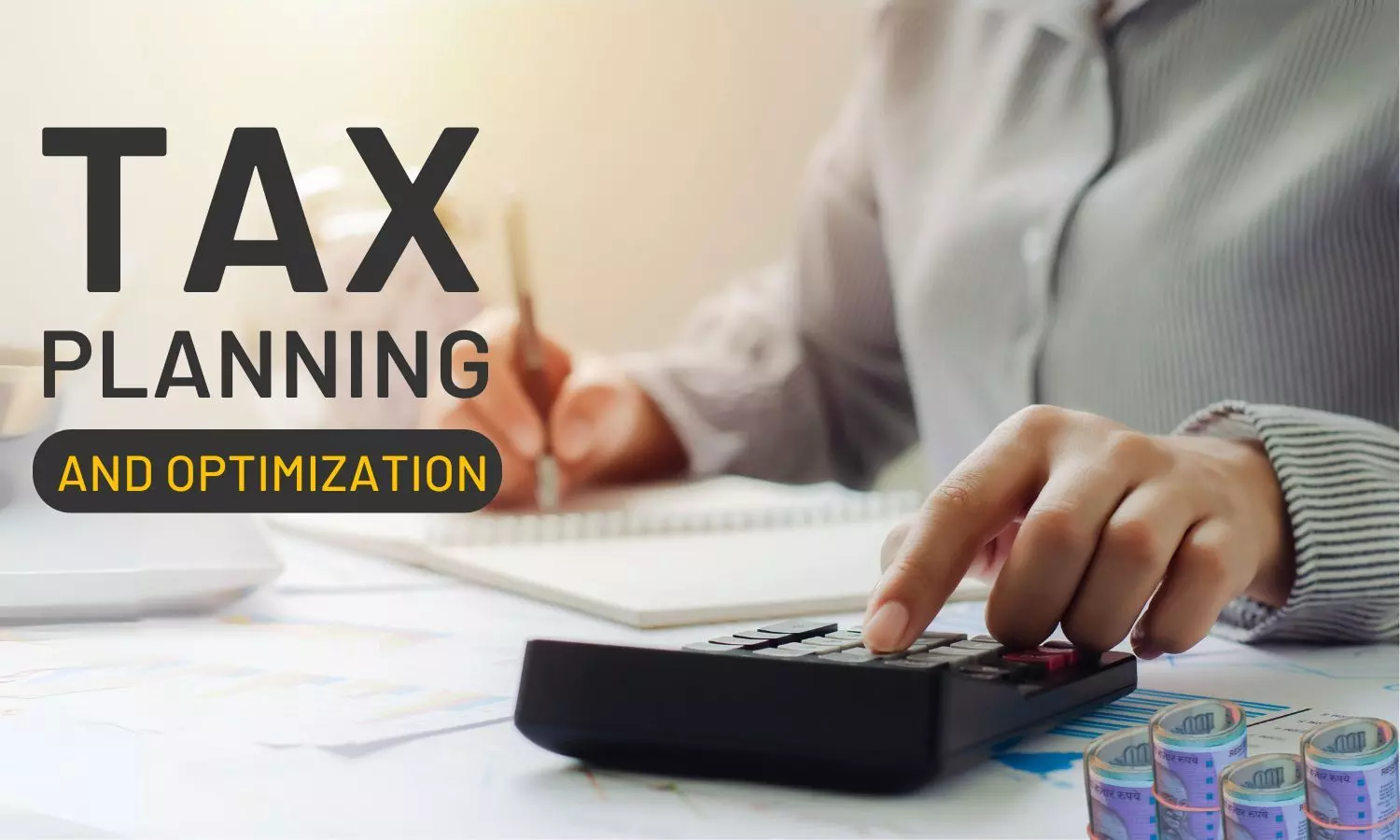 Income Tax Planning Tips: Tax Planning Strategies, How to Save on Taxes & Much More!