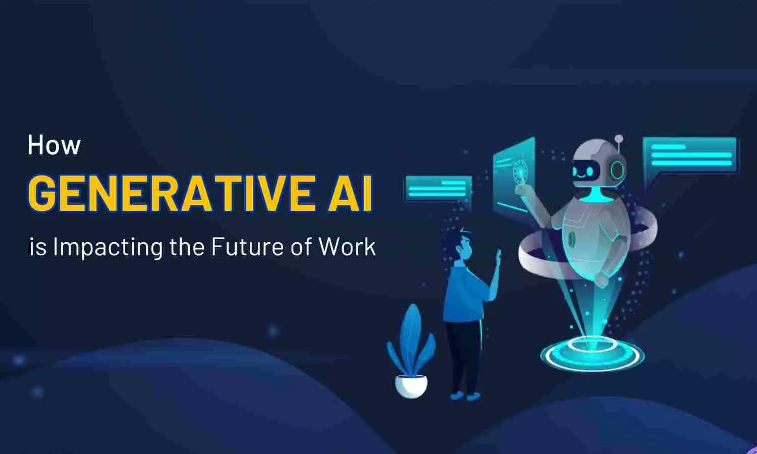 How Generative AI is Impacting the Future of Work