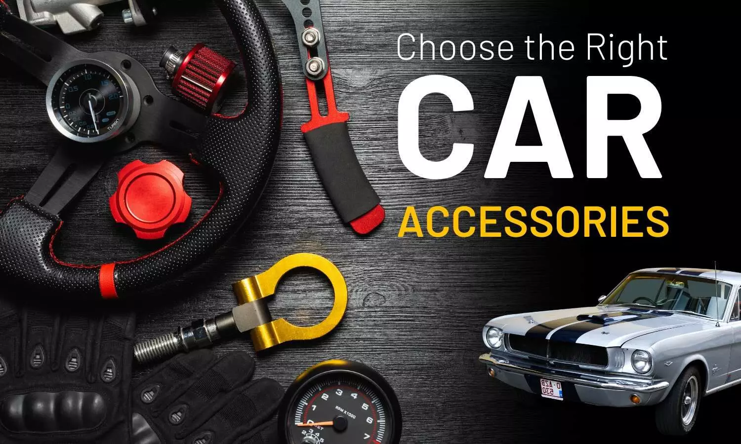 How To Choose The Best Car Accessories For Your Vehicle