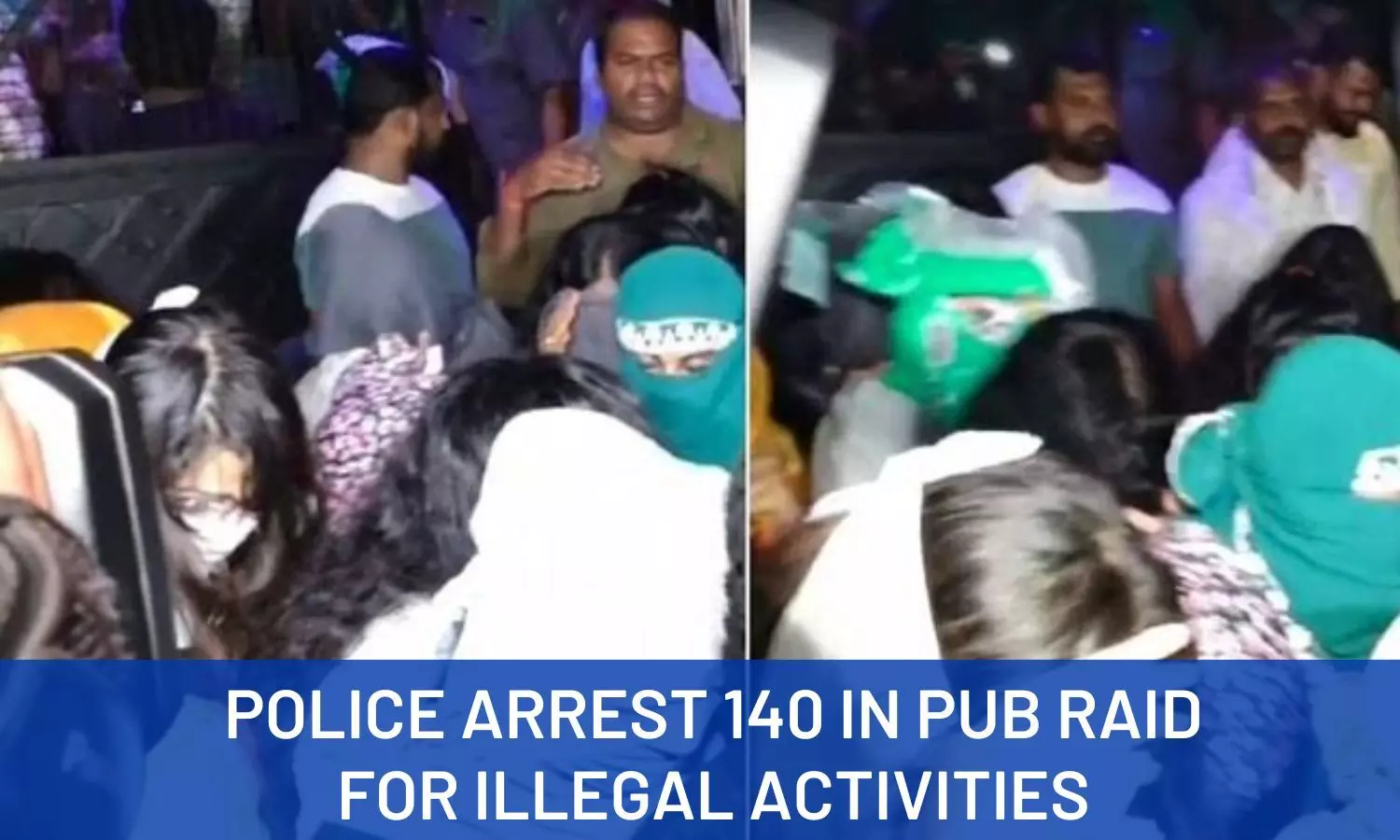 Hyderabad: Police Arrest 140 in Pub Raid for Illegal Activities