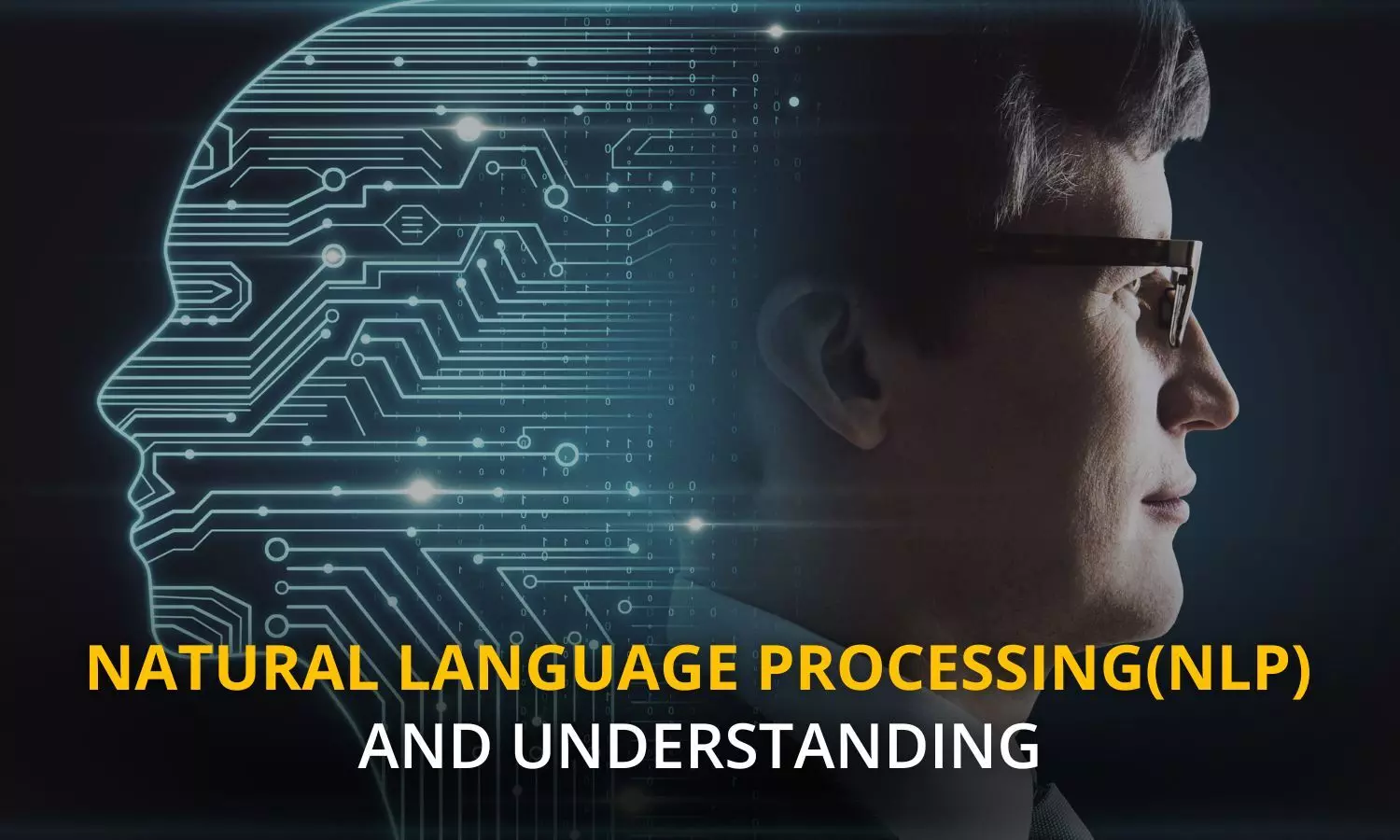 Understanding Natural Language Processing (NLP): Transforming AI Communication