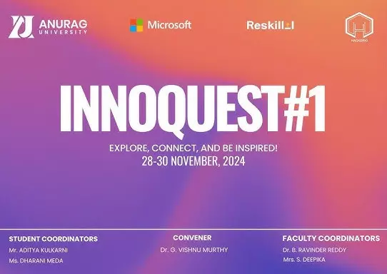 Innoquest #1, 30-Hour-Long Hackathon Begins at Anurag University