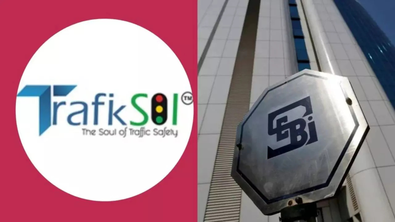 Sebi cancels Trafiksol IPO, orders refund of investor money