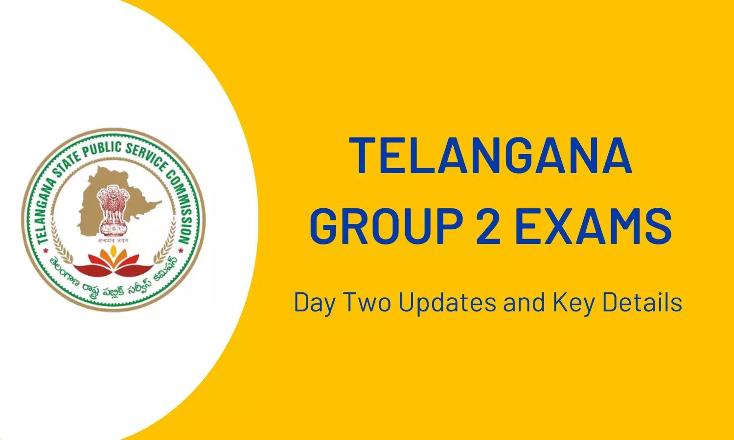 Telangana Group 2 Exams: Day Two Updates and Key Details