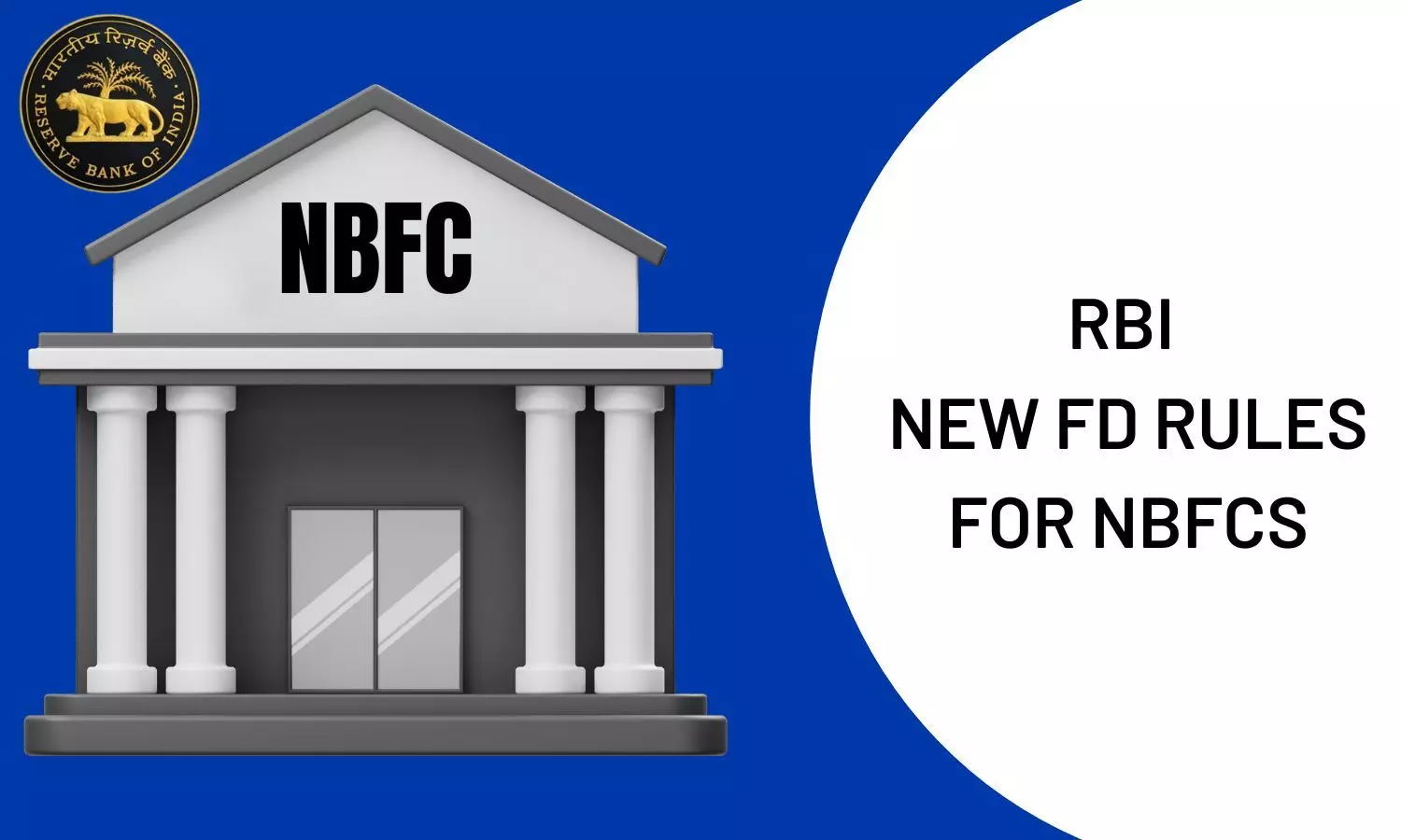 RBI new FD rules for NBFCs: Key changes effective January 2025