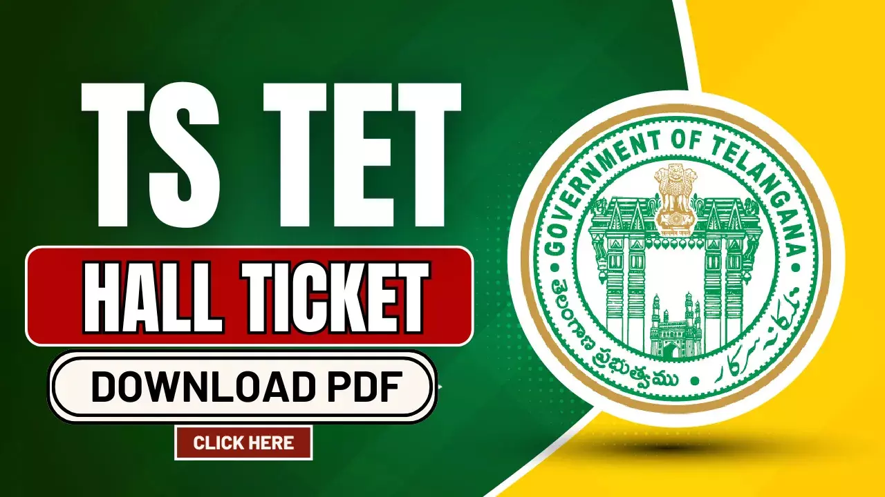 TS TET Hall Ticket 2024 Release Live: Admit Card Available Today at tgtet2024.aptonline.in