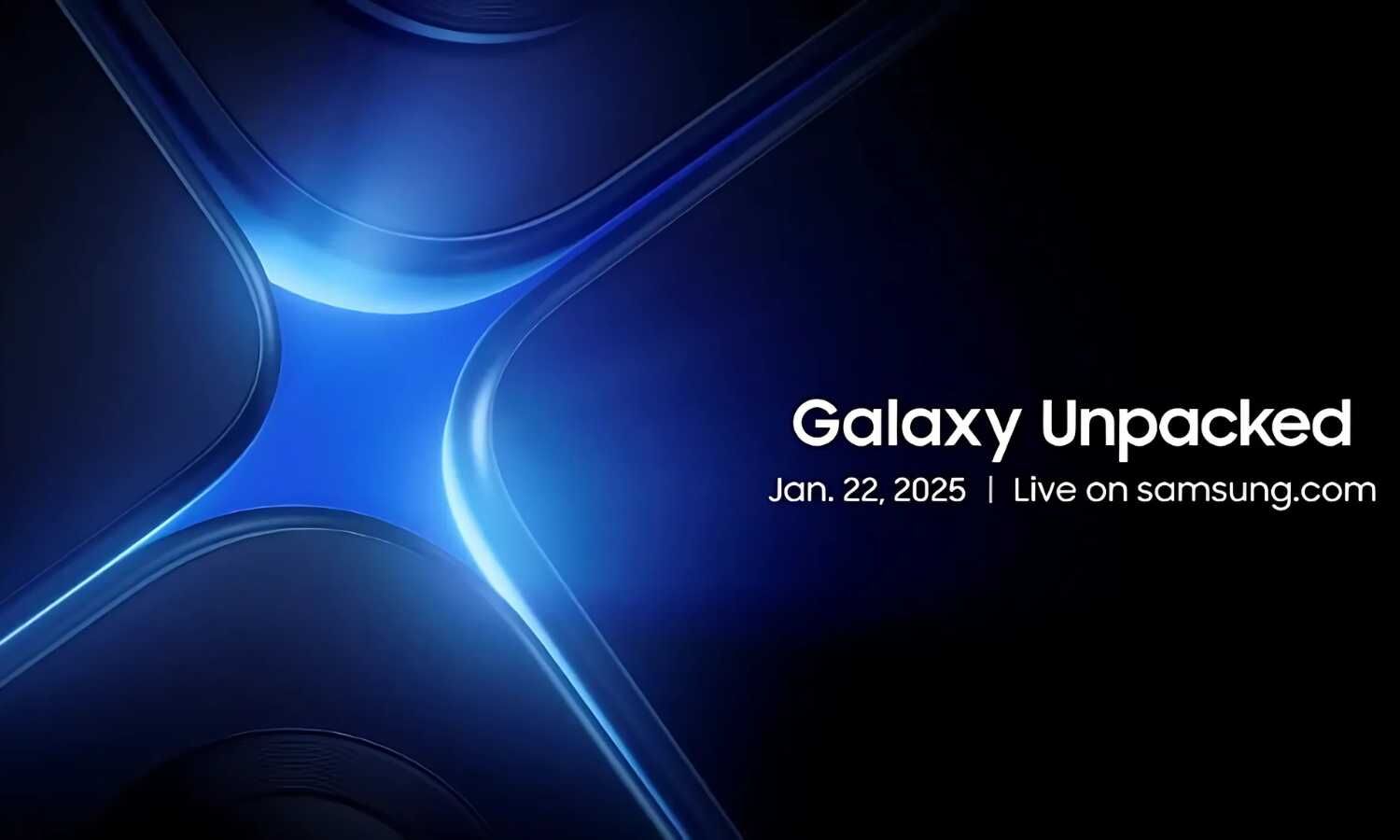 Samsung Galaxy Unpacked 2025 scheduled for January 22 How to watch