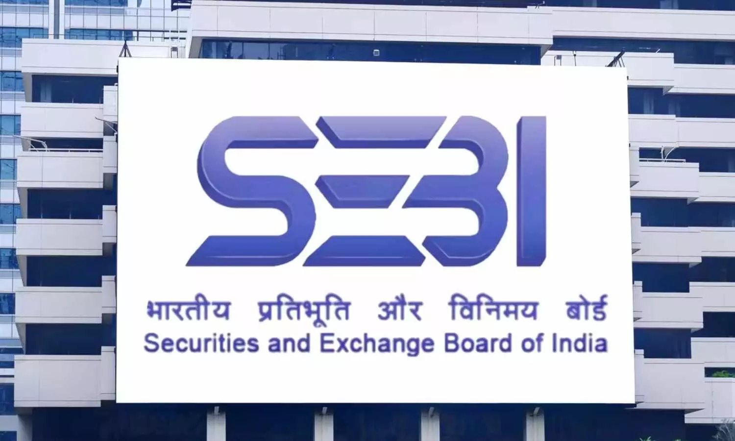 SEBI To Remove Digital Performance Tracking From Employee Appraisals